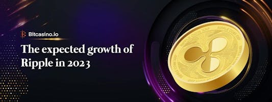The expected growth of Ripple in 2023